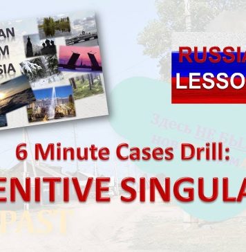 Russian Cases – Genitive Singular