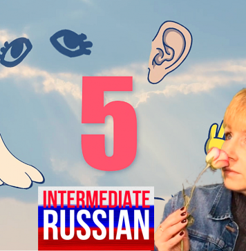 5 Senses for Intermediate Russian Learners 5 Senses for Intermediate Learners